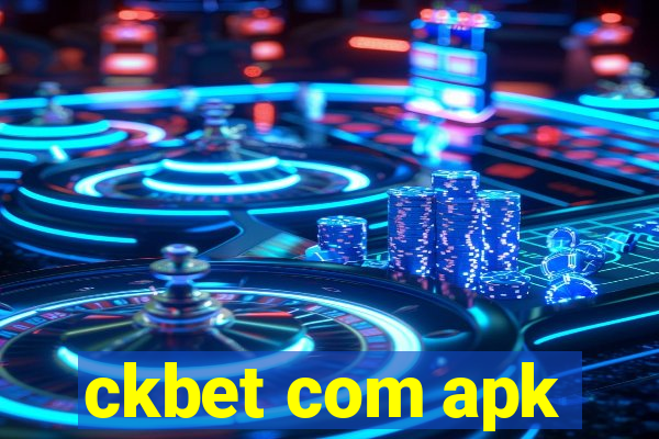 ckbet com apk